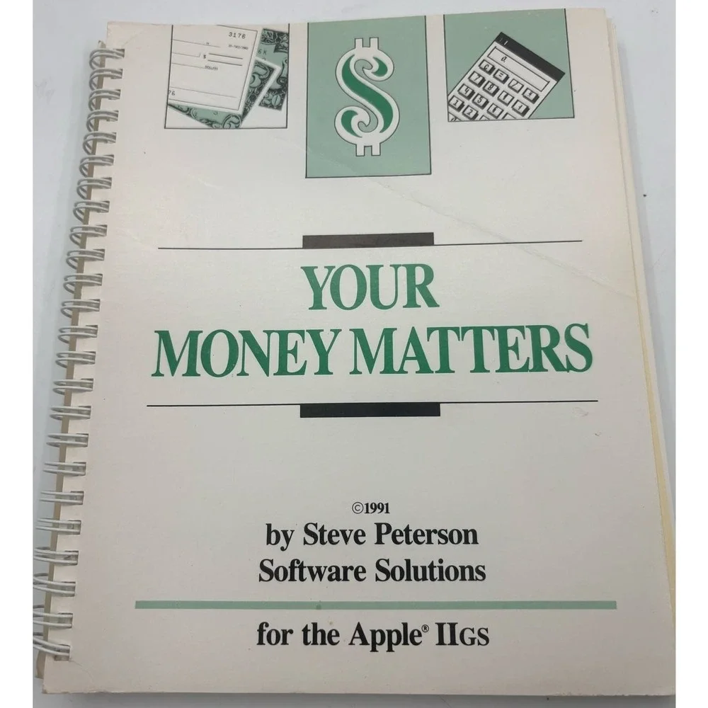 Your Money Matters by Steve Peterson 1991 Software Solutions for the‎ Apple IIgs